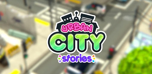 Thumbnail Urban City Stories APK 1.2.8 (Mở khóa)