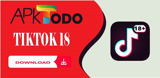 tiktok 18+ apk