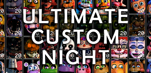Thumbnail Ultimate Custom Night Mod APK 1.0.3 (Mở Khóa)