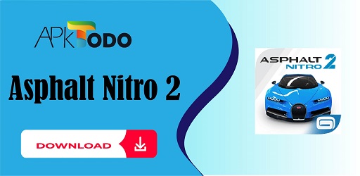 Thumbnail Asphalt Nitro 2 Mod APK 1.0.9 (Unlimited Money)