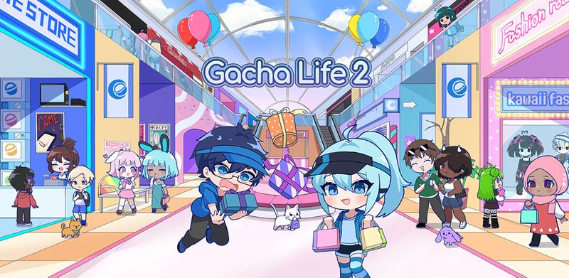 Gacha Life 2 APK 0.93 Free Download For Android 2024