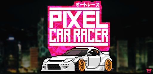 Thumbnail Pixel Car Racer 1.2.0 Mod APK