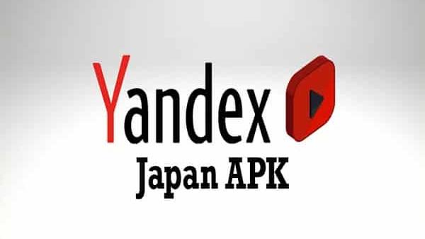 Yandex Japan APK 23.3.4.84 Download Latest Version For Android