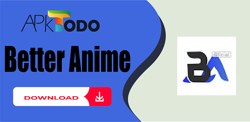 Baixar BetterAnime - Animes (Oficial) APK para Android