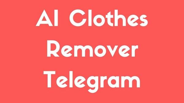 Telegram Dress Remover Bot miễn phí