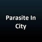 Parasite In The City
