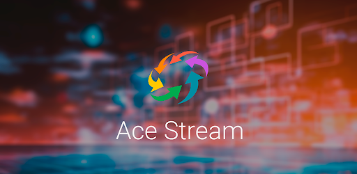Ace Stream