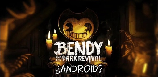 Bendy and the Dark Revival
