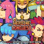 Heroine Conquest