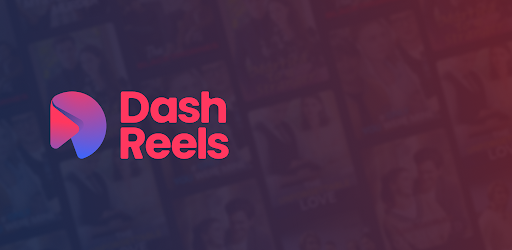 DashReels