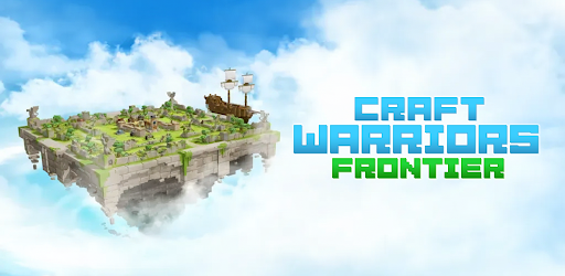 Craft Warriors Frontier