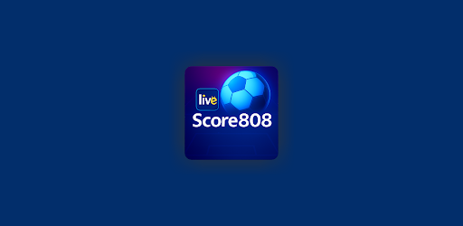 Score 808 Live Football APK 1.0.0 Download Free Latest Version