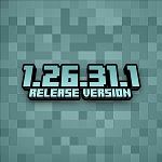 Minecraft 1.26.31.1