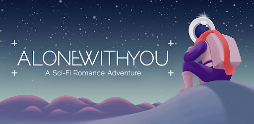 Alone With You